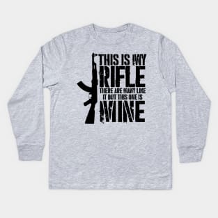 THIS IS MY RIFLE - AK47 Kids Long Sleeve T-Shirt